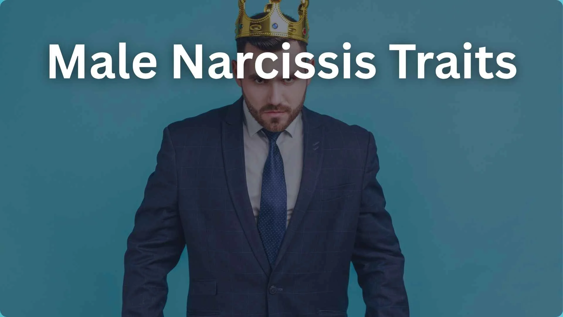 male narcissist traits