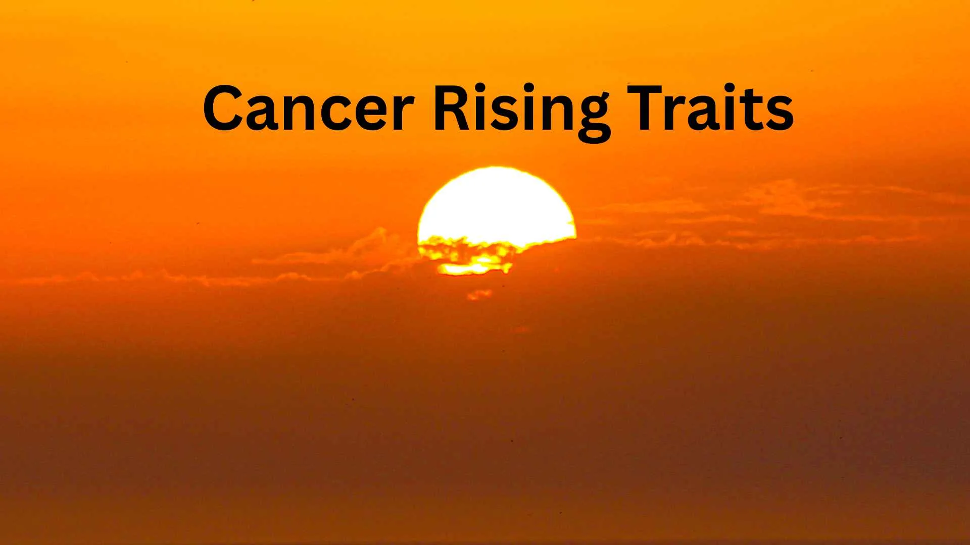 cancer rising traits