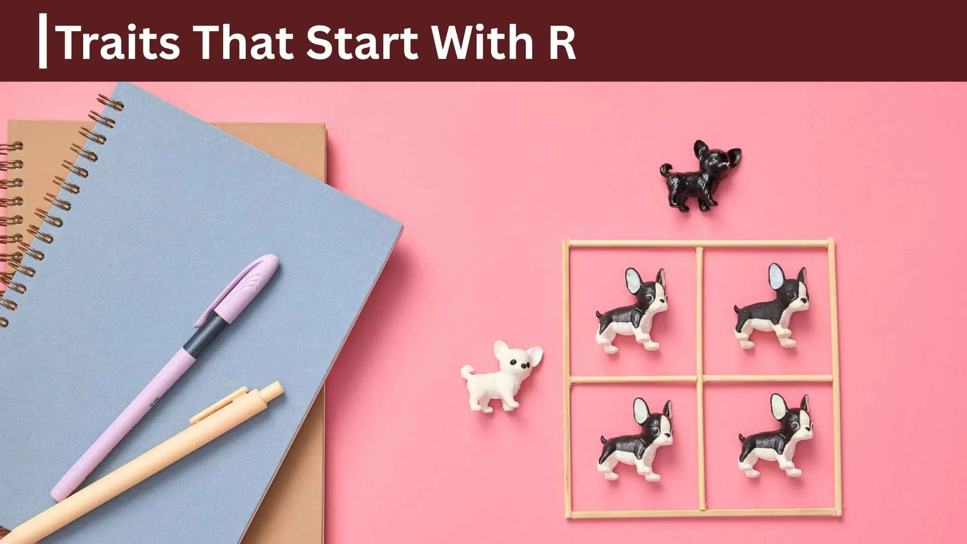 traits that start with r